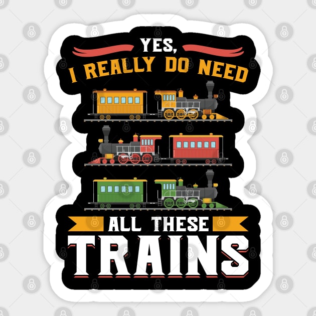 Yes, I really do need all these Trains Model Train Sticker by Peco-Designs